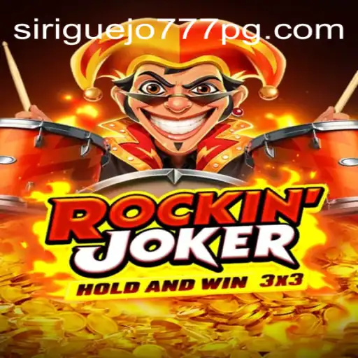 RockinJoker: A Deep Dive into the Exciting World of Siriguejo777 Oficial Slots Brasil #1